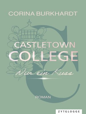 cover image of Castletown College – Nur ein Kuss